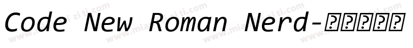 Code New Roman Nerd字体转换